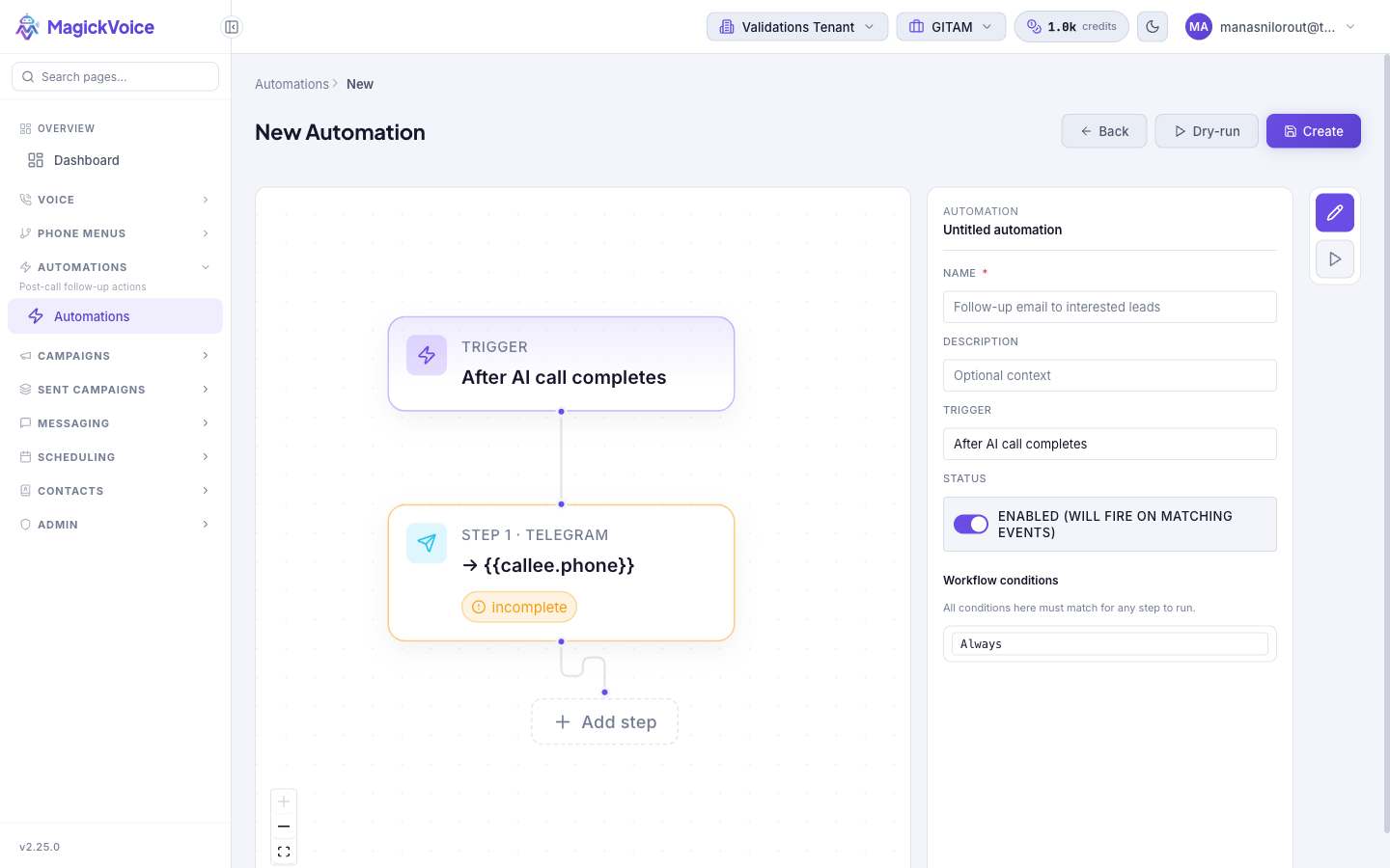 New Automation builder showing a flow canvas with a Trigger node connected to a Step 1 Telegram node and an Add step control, plus a right-hand settings panel with Name, Description, Trigger, Status, and Workflow conditions