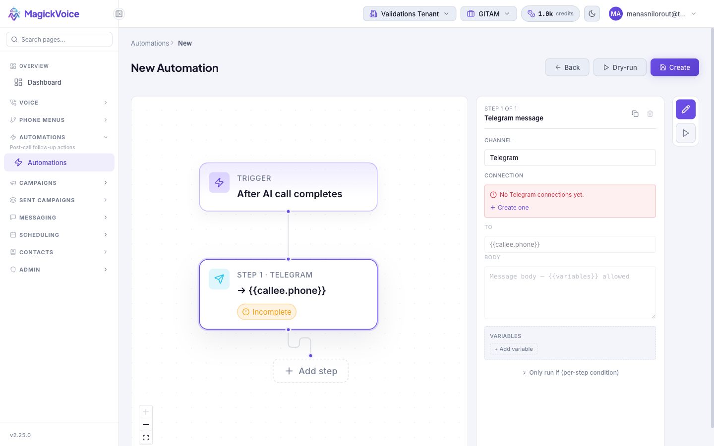 Step settings panel showing a Channel dropdown set to Telegram, a Connection field reading "No Telegram connections yet" with a Create one link, disabled To and Body fields, a Variables section, and an "Only run if" per-step condition control