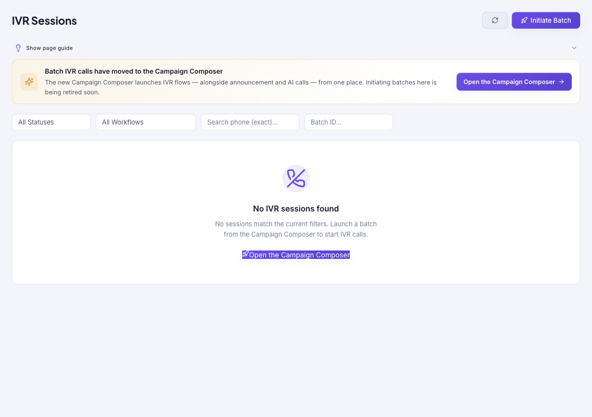 IVR Sessions page with Refresh and Initiate Batch buttons, a notice that batch IVR calls have moved to the Campaign Composer, and status, workflow, phone, and batch filters